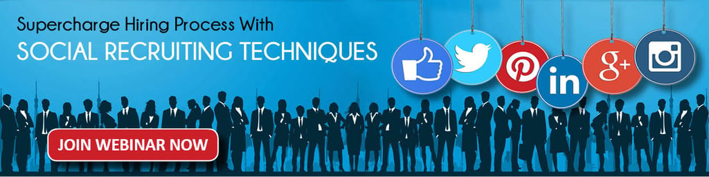 Webbinar : Social Media Recruiting Techniqies
