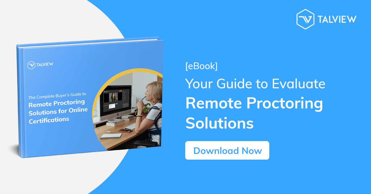 Remote Proctoring Buyers Guide