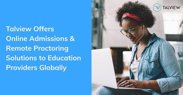 Talview offers online admissions and remote proctoring solutions for education providers globally