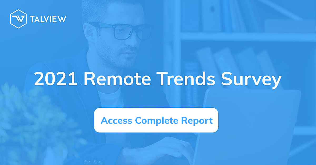 Remote Hiring Trends Survey 2021