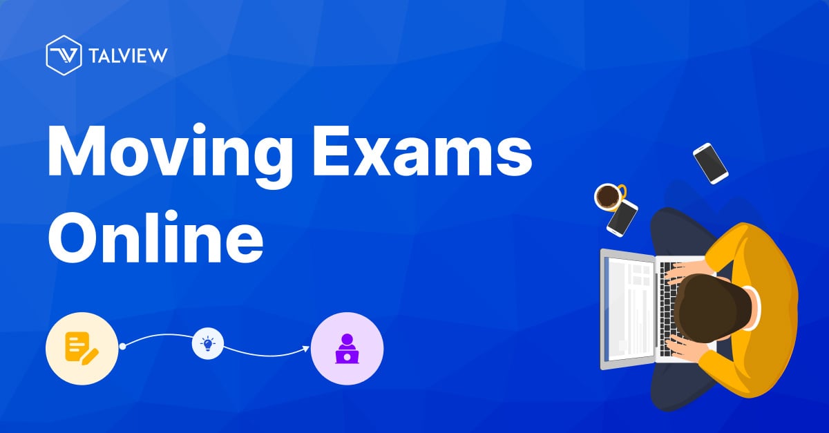 Moving exams online